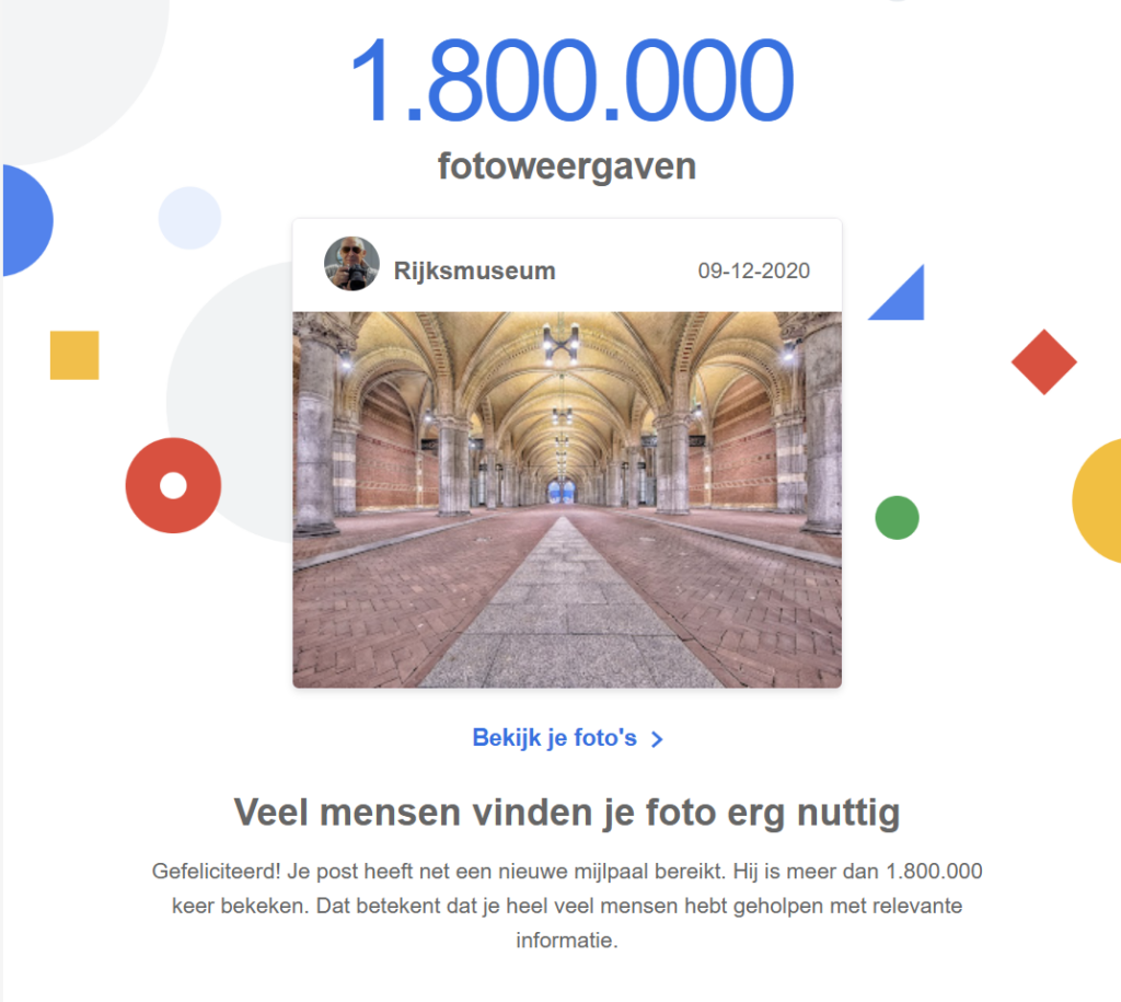 Google Maps statistieken 1,8 miljoen weergaven foto Rijksmuseum passage Peter BartelingsWaarom d